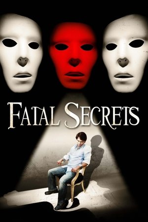 Watch Free Fatal Secrets (2009)