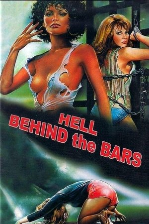 Watch Free Hell Behind the Bars (1984)