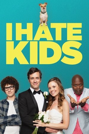 Watch Free I Hate Kids (2017)