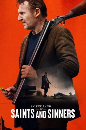 Watch Free In the Land of Saints and Sinners (2023)