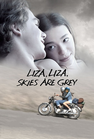 Watch Free Liza, Liza, Skies Are Grey (2017)