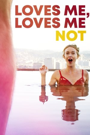 Watch Free Loves Me, Loves Me Not (2019)