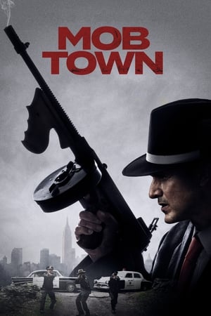 Watch Free Mob Town (2019)