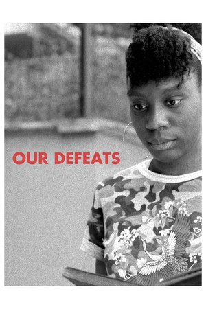 Watch Free Our Defeats (2019)