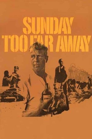 Watch Free Sunday Too Far Away (1975)