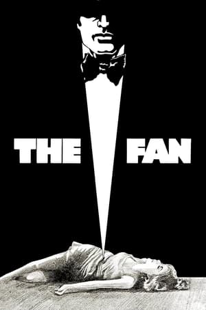 Watch Free The Fan (1981)