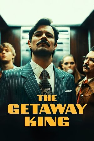 Watch Free The Getaway King (2021)