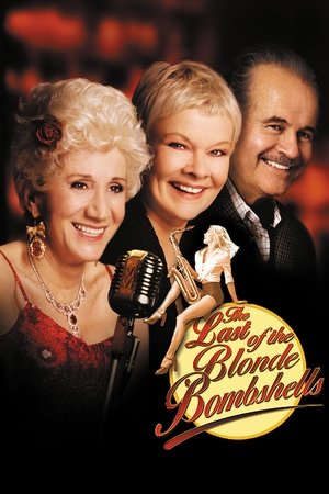 Watch Free The Last of the Blonde Bombshells (2000)