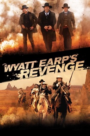 Watch Free Wyatt Earps Revenge (2012)