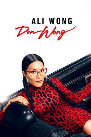 Watch Free Ali Wong: Don Wong (2022)