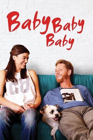 Watch Free Baby, Baby, Baby (2015)