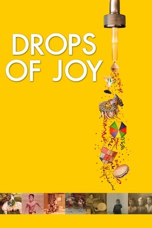 Watch Free Drops of Joy (2014)