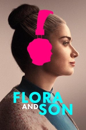 Watch Free Flora and Son (2023)