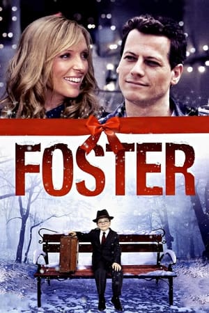 Watch Free Foster (2011)