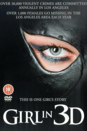 Watch Free Girl in 3D (2003)