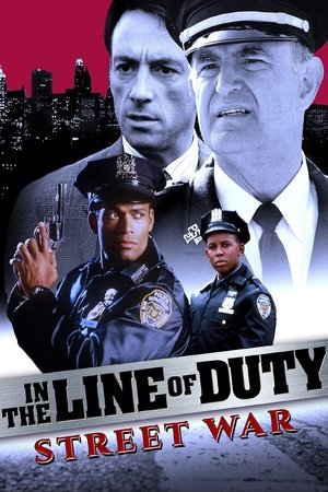 Watch Free In the Line of Duty Street War (1992)