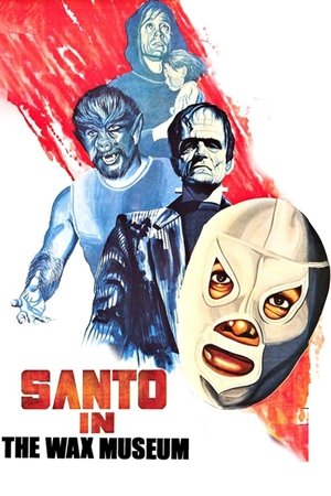 Watch Free Santo in the Wax Museum (1963)