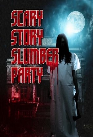 Watch Free Scary Story Slumber Party (2017)