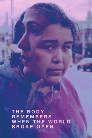 Watch Free The Body Remembers When the World Broke Open (2019)