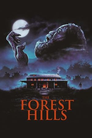Watch Free The Forest Hills (2023)