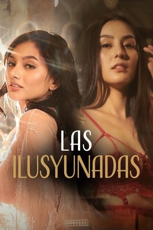 Watch Free Las ilusyunadas (2025)