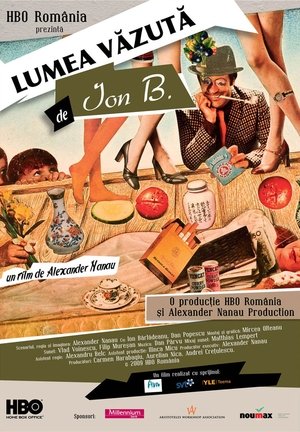 Watch Free The World According to Ion B (2009)
