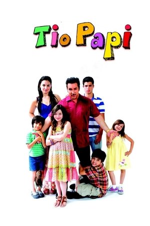Watch Free Tio Papi (2013)