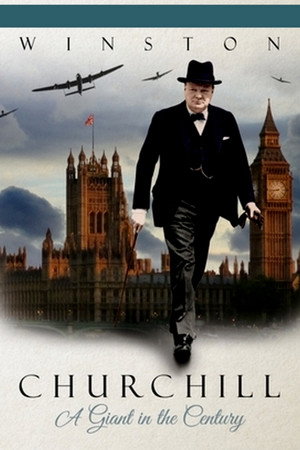 Watch Free Winston Churchill A Giant in the Century (2015)