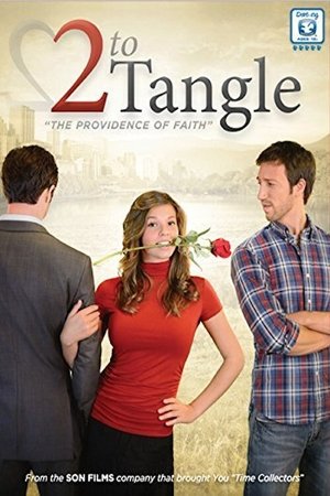 Watch Free 2 to Tangle (2013)