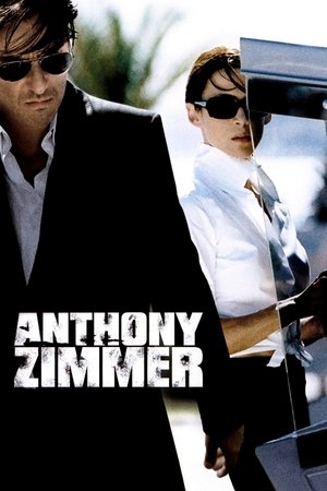 Watch Free Anthony Zimmer (2005)
