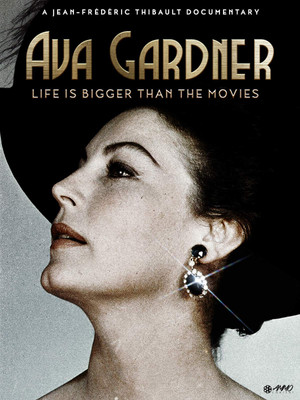 Watch Free Ava Gardner: Life is Bigger Than Movies (2017)