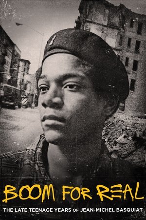 Watch Free Boom for Real: The Late Teenage Years of JeanMichel Basquiat (2017)