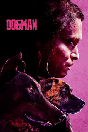 Watch Free DogMan (2023)