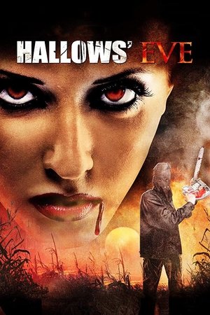 Watch Free Hallows Eve (2013)