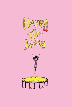 Watch Free HappyGoLucky (2008)