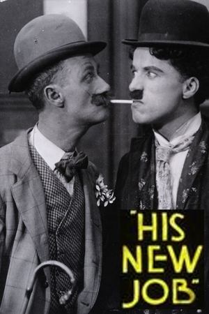 Watch Free His New Job (1915)