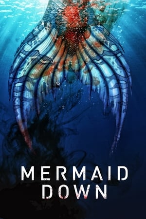 Watch Free Mermaid Down (2016)