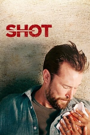 Watch Free Shot (2016)