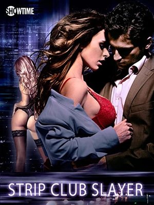 Watch Free Strip Club Slayer (2016)