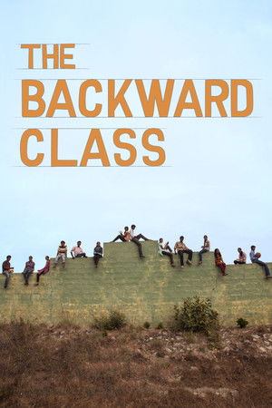 Watch Free The Backward Class (2014)