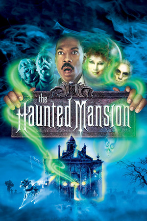 Watch Free The Haunted Mansion (2003)
