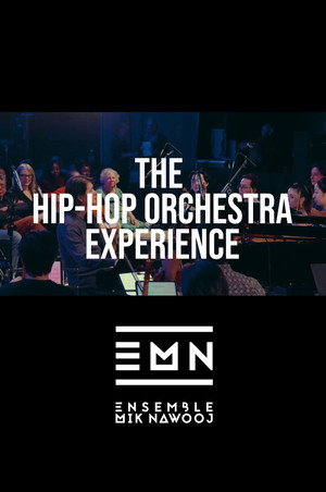 Watch Free The Hip Hop Orchestra Experience (2025)