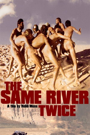 Watch Free The Same River Twice (2003)