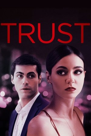 Watch Free Trust (2021)