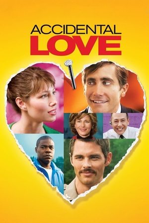 Watch Free Accidental Love (2015)