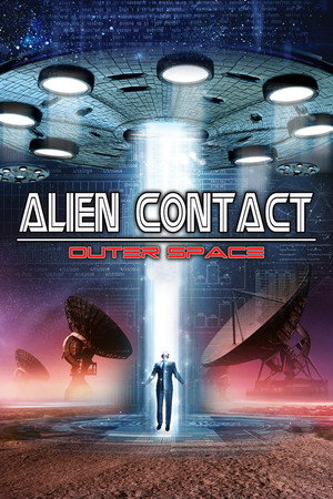 Watch Free Alien Contact Outer Space (2017)