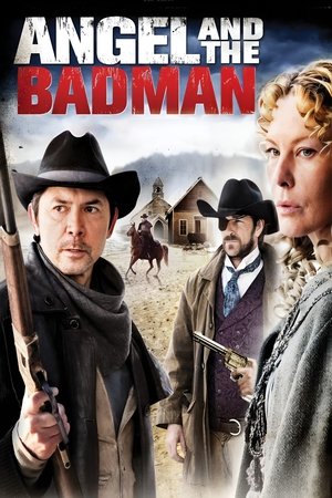 Watch Free Angel and the Bad Man (2009)