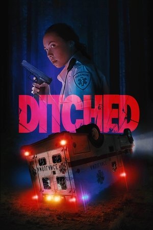 Watch Free Ditched (2021)