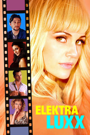 Watch Free Elektra Luxx (2010)