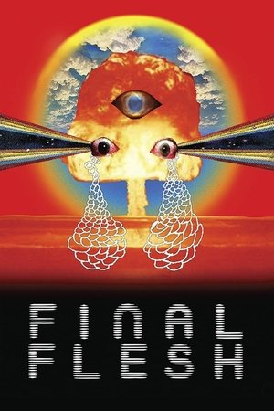 Watch Free Final Flesh (2009)